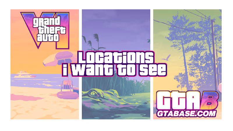 GTA 6: Unique Locations We Want to See in the Game - Grand Theft Auto VI News